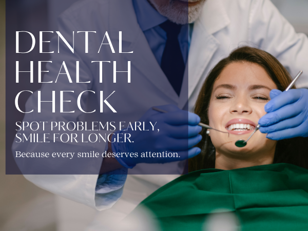Dental Assessment Package